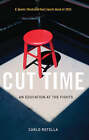 Cut Time: An Education at the Fights by Carlo Rotella (Paperback, 2005)