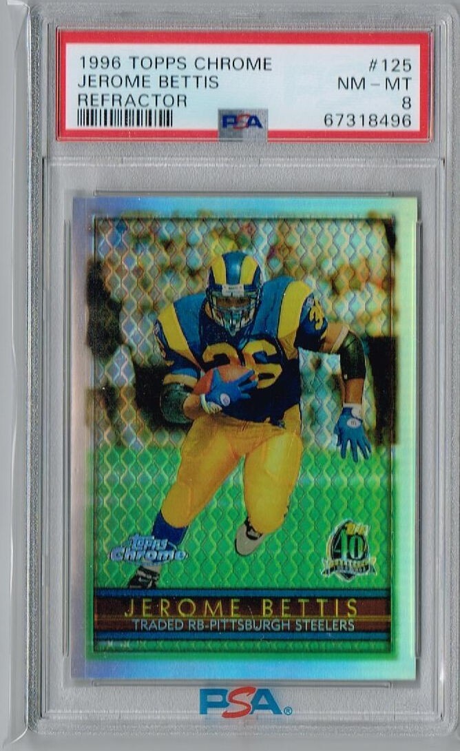 1996 Topps Chrome 125 Jerome Bettis Refractor  PSA 8  POP 2  Higher 4  3645*
