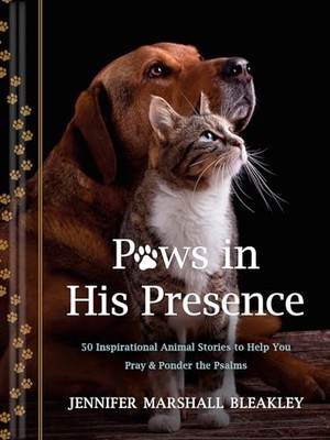 Paws In His Presence: 50 Inspirational Ani..., Jennifer