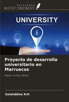Proyecto De Desarrollo Universitario En Marruecos RegióN De Sous Massa Krit Buch