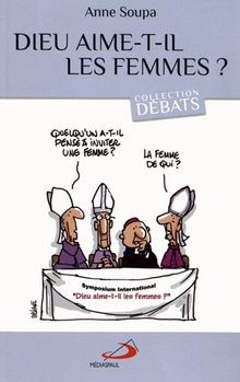 Dieu aime-t-il les femmes? von SOUPA ANNE | Buch | Zustand gut