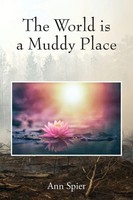 Ann Spier | The World Is A Muddy Place | Taschenbuch | Englisch (2024)
