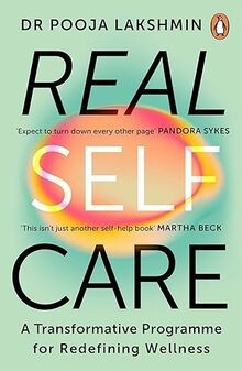 Real Self-Care: A Transformative Programme for Redefinin... | Buch | Zustand gut