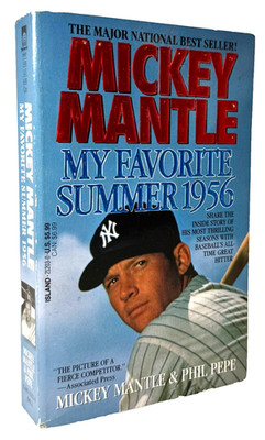 Mickey Mantle, My Favorite Summer, 1992 PB 1st printing - Baseball, Very good