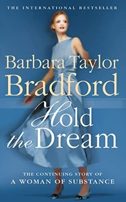 Hold the Dream by Bradford, Barbara Taylor 0586058494 FREE Shipping