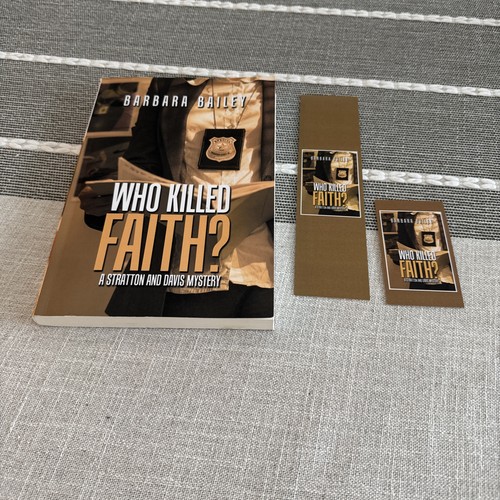 Who Killed Faith? : A Stratton and Davis Mystery by Barbara Bailey (2020, Trade - Foto 5 di 10