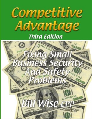 Wise CPP - Competitive Advantage-Fixing Small Business Security And Sa - X555z
