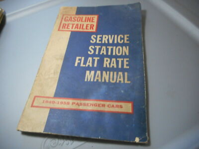 Used 4Service Station Flat Rate Manual 49-58 Shell Chevron Mobil Texaco Esso
