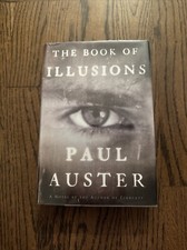 Product Image: THE BOOK OF ILLUSIONS SIGNED by PAUL AUSTER 1st Print HARDCOVER DJ