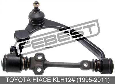 Right Upper Front Arm For Toyota Hiace Klh12# (1995-2011)
