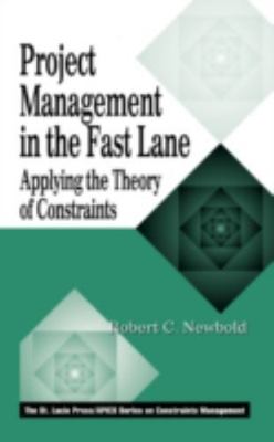 Project Management in the Fast Lane: Applying the Theory of Constraints