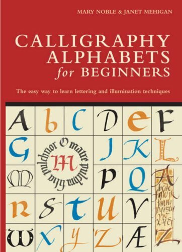 Calligraphy Alphabets for Beginners-Mary Noble,Janet Mehigan - Bild 1 von 1