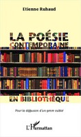 Etienne Ruhaud | La PoéSie Contemporaine En BibliothèQue Pour La Diffusion...