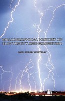 Paul Fleury Mottelay | Bibliographical History Of Electricity And Magnetism
