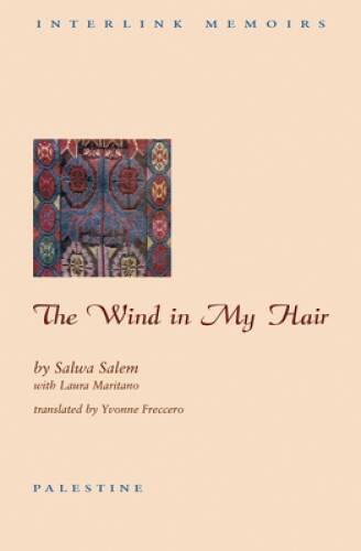 The Wind in My Hair - Paperback By Salem, Salwa - VERY GOOD