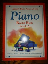 Alfred's Basic Piano Library PIANO Recital Book Level 1A