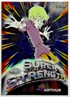 Arthur Super Strength Black Refractor 06/10 2025 Topps Chrome Disney #ST-2