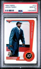 1999 TOPPS #111 JASON TERRY PSA 10