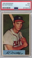 1954 Bowman Baseball Ed Matthews #64 Milwaukee Braves PSA 4 VG-EX