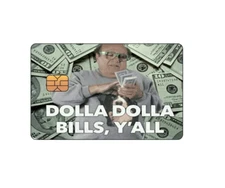 "Dolla Dolla Bills" Money Credit Debit Card Skin Cover Decal Sticker *SMALL CHIP
