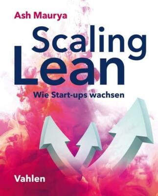 Scaling Lean von Ash Maurya (Taschenbuch) 17,50 Euro statt 26,90 Euro, neu!!!