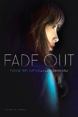 Nova Ren Suma Fade Out (Taschenbuch) (US IMPORT)