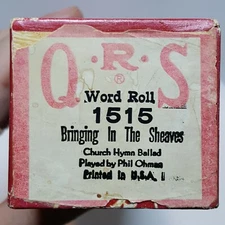 BRINGING IN THE SHEAVES Gospel Song QRS Player Piano Roll #1515 hymn Phil Ohman