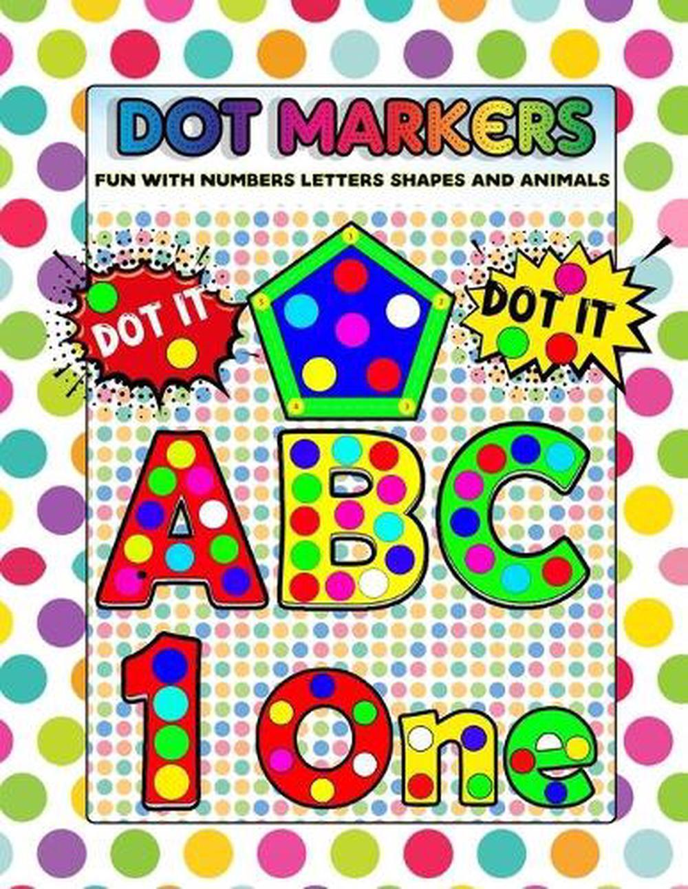 Dot Markers Fun with Numbers Letters Shapes and Animals: Big Daubers Dot Markers-image