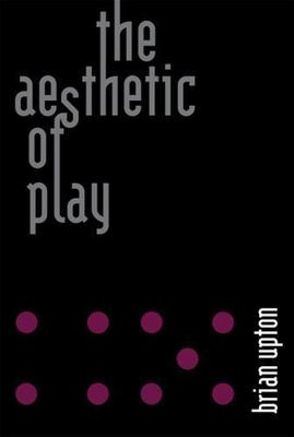 The Aesthetic of Play, USED-Acceptable, Upton, Brian