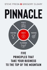 Pinnacle: Five Principles that... 9780998447889 by Preda, Steve, Cleary, Gregory