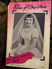 ROOM OF ONE'S OWN - THE CAROL SHIELDS ISSUE - VOLUME 13, NUMBERS 1 & 2 1989