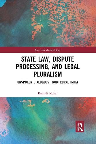 State Law, Dispute Processing And Legal Pluralism - 9780367726829