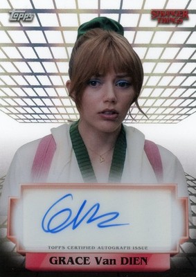 2025 Topps High Tek Stranger Things Grace Van Dien Auto #A-GVD Chrissy