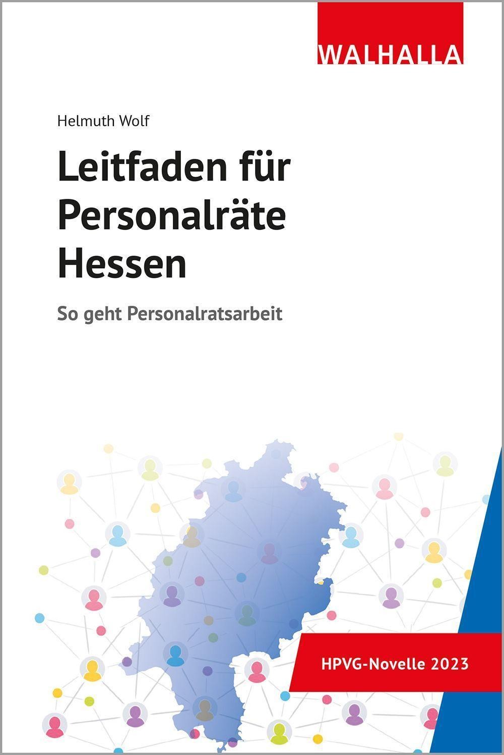 Leitfaden für Personalräte Hessen Helmuth Wolf