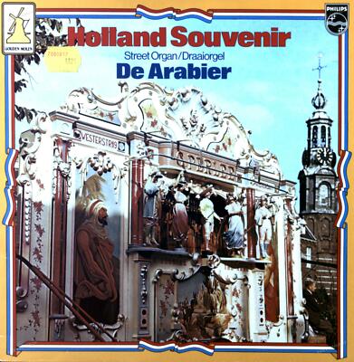 Draaiorgel De Arabier - Street Organ ''De Arabier'' Holland Souvenir LP 1965 '