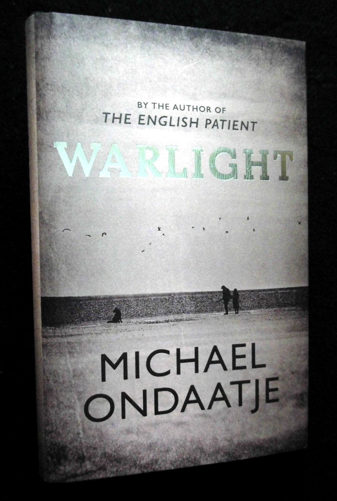SIGNED; Michael Ondaatje - Warlight (2018-1st) The English Patient Author, HB/DJ