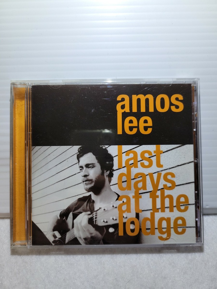 Last Days at the Lodge by Amos Lee (CD, 2008) 5099950122523
