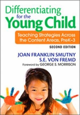 Differentiating for the Young Child : Teaching Strategies Across