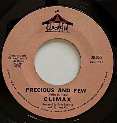 Climax Precious And Few / Park Preserve 45 rpm NM Carousel AM Pop (1971)