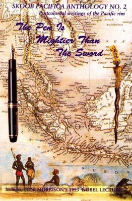 Skoob Pacifica Anthology No 2: The Pen Is Mightier Than the Sword