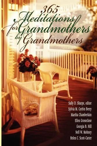 Thumbnail - Nell W. Mohney Martha Chamberlain 365 Meditations For Grandmother