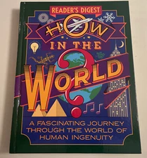 READERS DIGEST HOW IN The WORLD BOOK FASCINATING JOURNEY WORLD  HUMAN INGENUITY