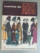 Cuentos de Fray Mocho ilustrados por Hector Basaldua - EUDEBA