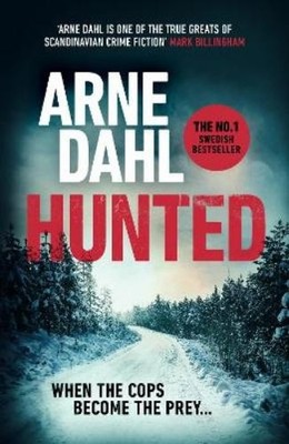 Arne Dahl Hunted (Paperback) Sam Berger Series (UK IMPORT)