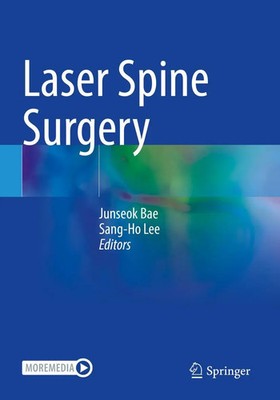 Laser Spine Surgery Junseok Bae (u. a.) Taschenbuch viii Englisch 2022 Springer