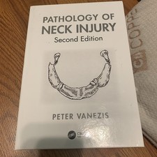 Pathology Of Neck Injury, 2nd Edition