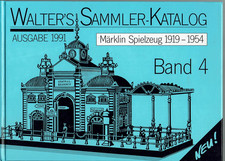 Walter's Sammler-Katalog Märklin Spielzeug 1919- 1954  Ausgabe 1991 310 Seiten