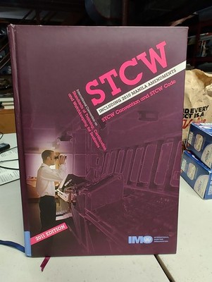 STCW (Standards of Training, Certification, & Watchkeeping for Seafarers)...HC