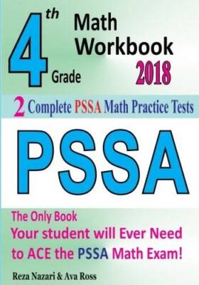 4th Grade PSSA Math Workbook 2018: The Most Comprehensive Review for the  - GOOD
