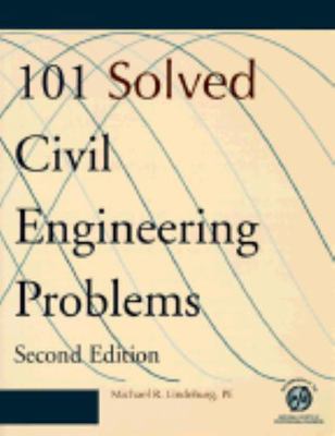 101 Solved Civil Engineering Problems by Lindeburg, Michael R.